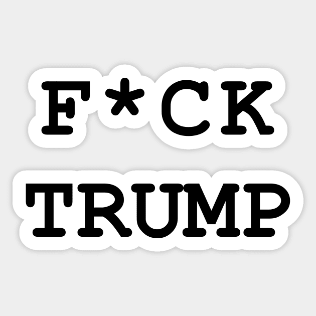 F*CK TRUMP Sticker by RADGEGEAR2K92